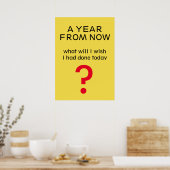 Een jaar van nu af aan - Motivatie Inspirerend cit Poster (Keuken)