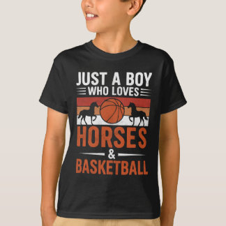 Een jongen die van paarden en basketbal houdt t-shirt