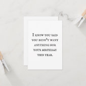 Een kaartje zonder cadeau is een eigen cadeau. kaart (Voorkant / Achterkant in situ)