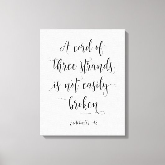 Een kabel van drie strengen, ecclesiastes 4:12 canvas afdruk (Voorkant)