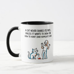 "Een kat deelt zijn prooi nooit" - Humoristische k Mok