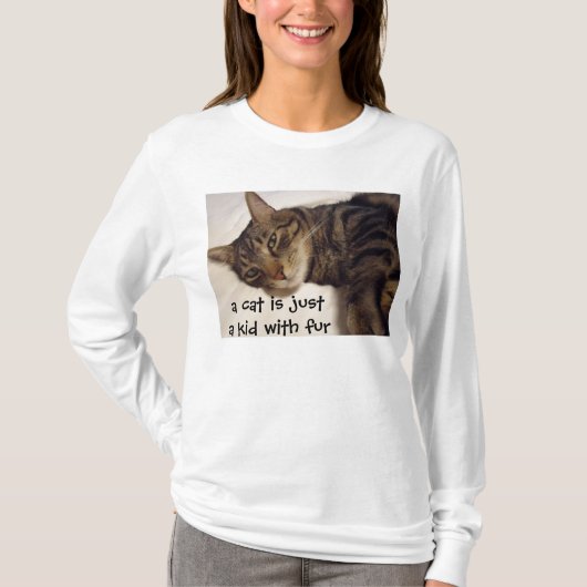 Een kat is slechts een Kind met een kat T-shirt (Voorkant)