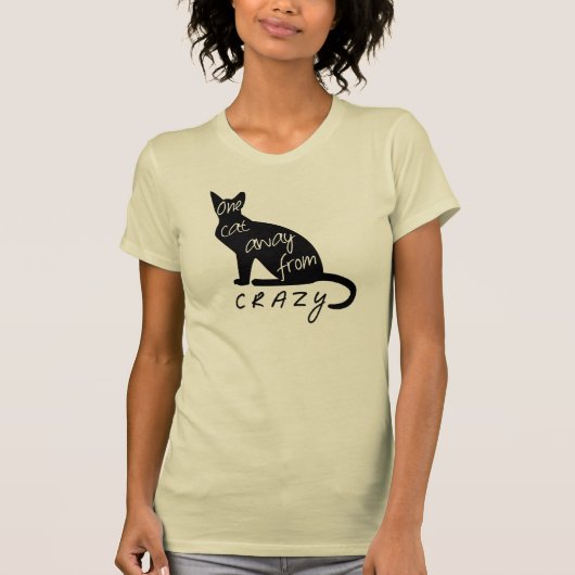 Een kat weg van CRAZY T-shirt (Voorkant)