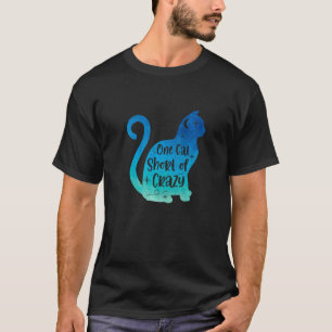Een kat zonder gekke kat, eigenaar van huisdieren t-shirt