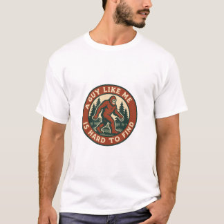 EEN KEREL ALS IK IS LASTIG TE VINDEN | BIGFOOT T-SHIRT