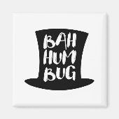 Een kerstcarol Bah Humbug Holiday Square Magnet (Voorkant)