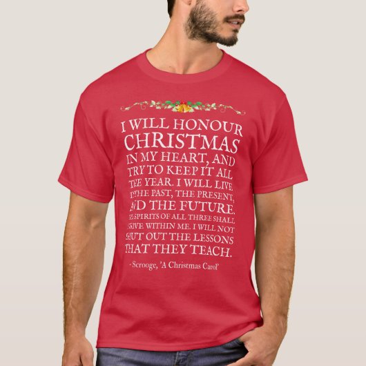 Een kerstcarol Scrooge Quote Charles Dickens T-shirt (Voorkant)