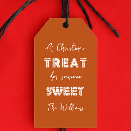 Een kersttraktatie voor iemand die zoet bruin is cadeaulabel