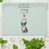 'Een keuken is niet compleet' Aanpasbare Corgi  Theedoek (Gevouwen)