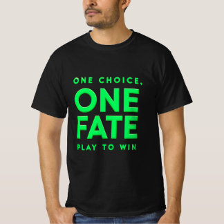 Eén keuze, één lot - Motivatie gamen T-shirt