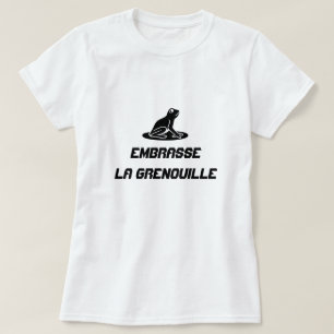 Een kikker met tekst Embrasse la grenouille T-shirt