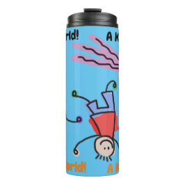 Een Kind wereld! Thermische getumbler Thermosbeker