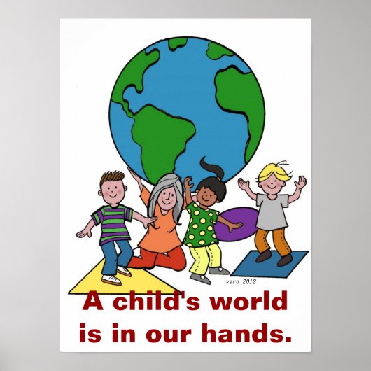 Een kinderwereld ligt in onze handen poster (Voorkant)