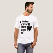 Een kip overleefde 18 maanden zonder kop t-shirt (Voorkant volledig)