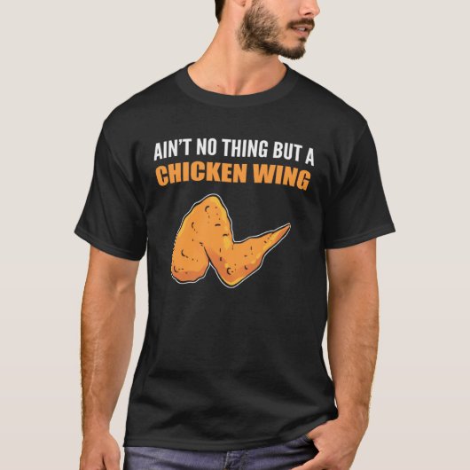 Een Kippenvleugel Mukbang Vlogger T-shirt (Voorkant)