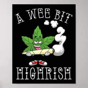 Een klein beetje hoog-Iers Ierse grappige St. Patr Poster