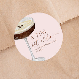 Een klein beetje ouder Expresso Martini verjaardag Ronde Sticker