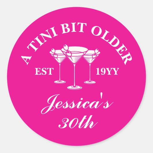 Een klein beetje ouder Martini Custom verjaardagsf Ronde Sticker (Voorkant)