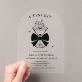 Een klein beetje ouder Martini verjaardagsfeestje Acryl Uitnodigingen (Insitu (Draagbaar))