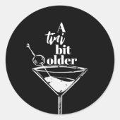 Een klein beetje ouder martini verjaardagsfeestje  ronde sticker (Voorkant)