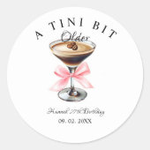 Een klein beetje ouder Martini verjaardagsfeestje Ronde Sticker (Voorkant)
