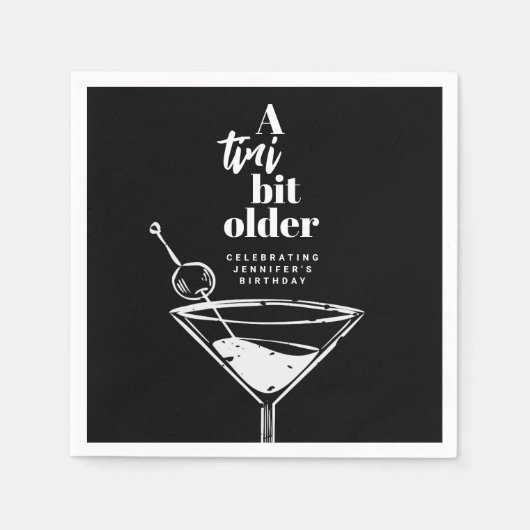 Een klein beetje ouder martini verjaardagsfeestje  servet (Voorkant)