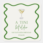 Een klein beetje ouder vuil martini verjaardagsfee vierkante sticker (Voorkant)