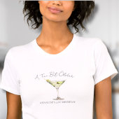 Een klein beetje oudere Martini verjaardag T-shirt