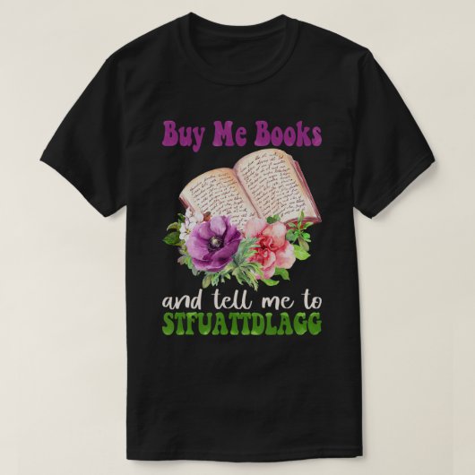 Een klein boekje koopt me boeken en vertelt me aan t-shirt (Design voorkant)