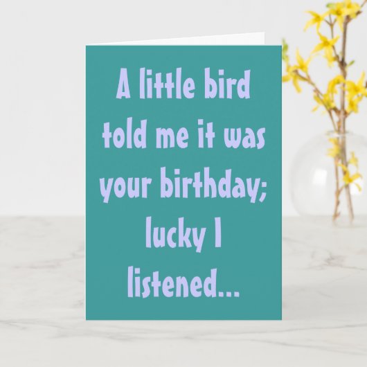 Een klein vogeltje vertelde me dat het je verjaard kaart (Gele Bloem)