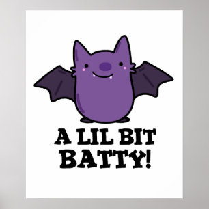 Een kleine Batty Funny Baby Bat Pun Poster