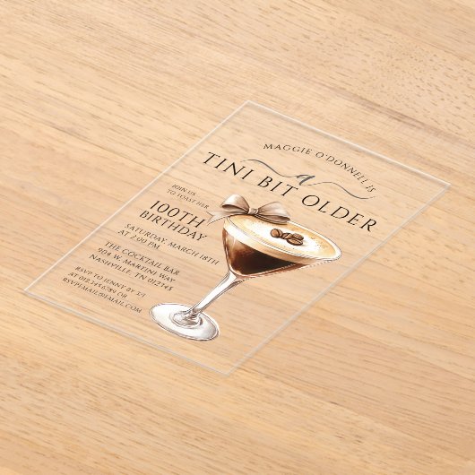 Een kleine beetje oudere 100e verjaardag Espresso  Acryl Uitnodigingen (Laagn)