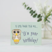 Een kleine Birdie vertelde me Brithday Owl Briefkaart (Staand voorkant)