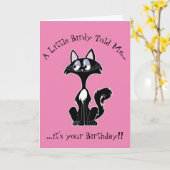 Een kleine birdy vertelde me grappige cartoon katt kaart (Gele Bloem)