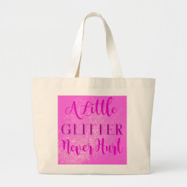 Een kleine glitter doet nooit Canvas tas pijn