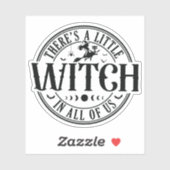 Een kleine heks in ons allemaal vinyl Sticker (Vel)