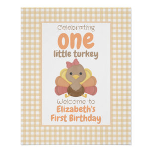 Eén kleine kalkoen meisje haar eerste verjaardag w perfect poster