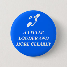 Een kleine Louder en duidelijker Ronde Button 5,7 Cm