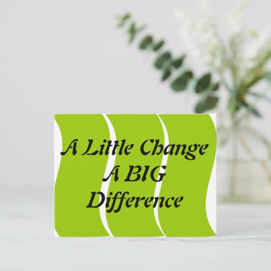 Een kleine verandering in een groot Briefkaart (Staand voorkant)