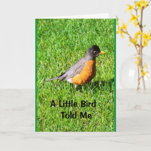 Een kleine vogel vertelde me dat het jouw verjaard kaart (Gele Bloem)