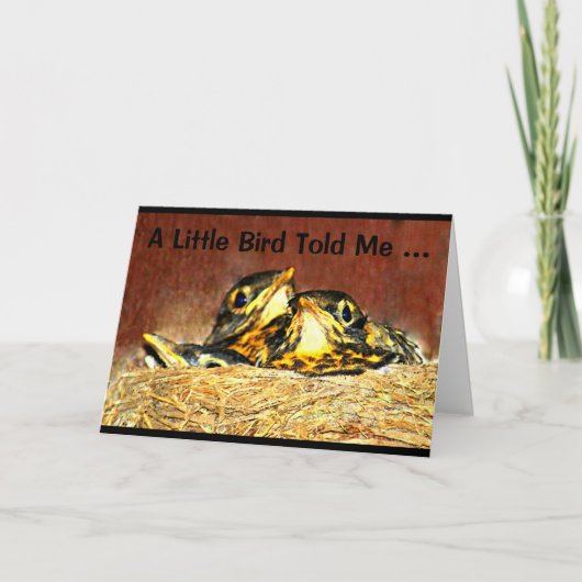 Een kleine vogel vertelde me dat het jouw verjaard kaart (Voorkant)