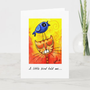 Een kleine vogel vertelde me - Wenskaart 2 Kaart