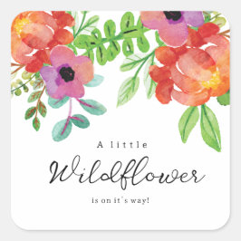 Een kleine wilde bloem is onderweg! vierkante sticker