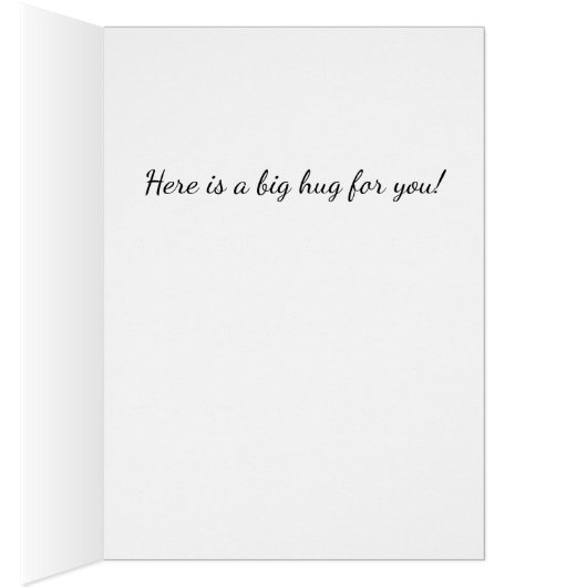 Een knuffel.............." (Binnen (Rechts))