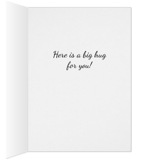 Een knuffel.............." (Binnen (Rechts))