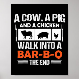 Een Koe, Een Varken En Een Kip Gaan Een R-b-q Binn Poster
