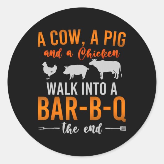 Een Koe, een varken en een kip lopen een BBQ-barbe Ronde Sticker (Voorkant)
