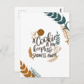 Een koekje per dag houdt de verdriet weg wit briefkaart (Voorkant / Achterkant)