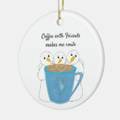 Een koffie delen met een keramisch Ornament van vr (Links)