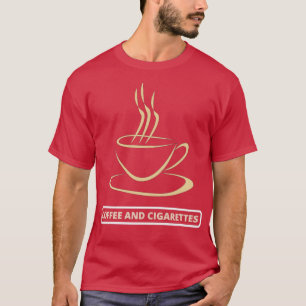 Eén koffie en sigaretten 2 t-shirt